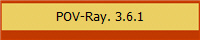 POV-Ray. 3.6.1