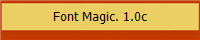 Font Magic. 1.0c